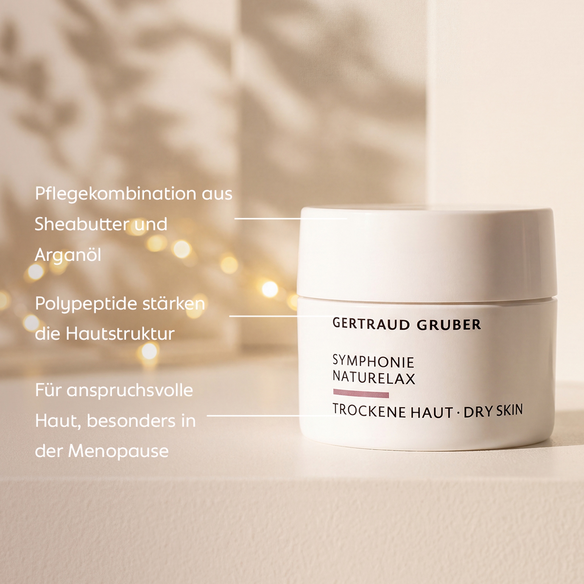 Gertraud Gruber SYMPHONIE NATURELAX vor warmem Hintergrund – reichhaltige Pflege mit Sheabutter, Arganöl und Polypeptiden für anspruchsvolle, trockene Haut.
