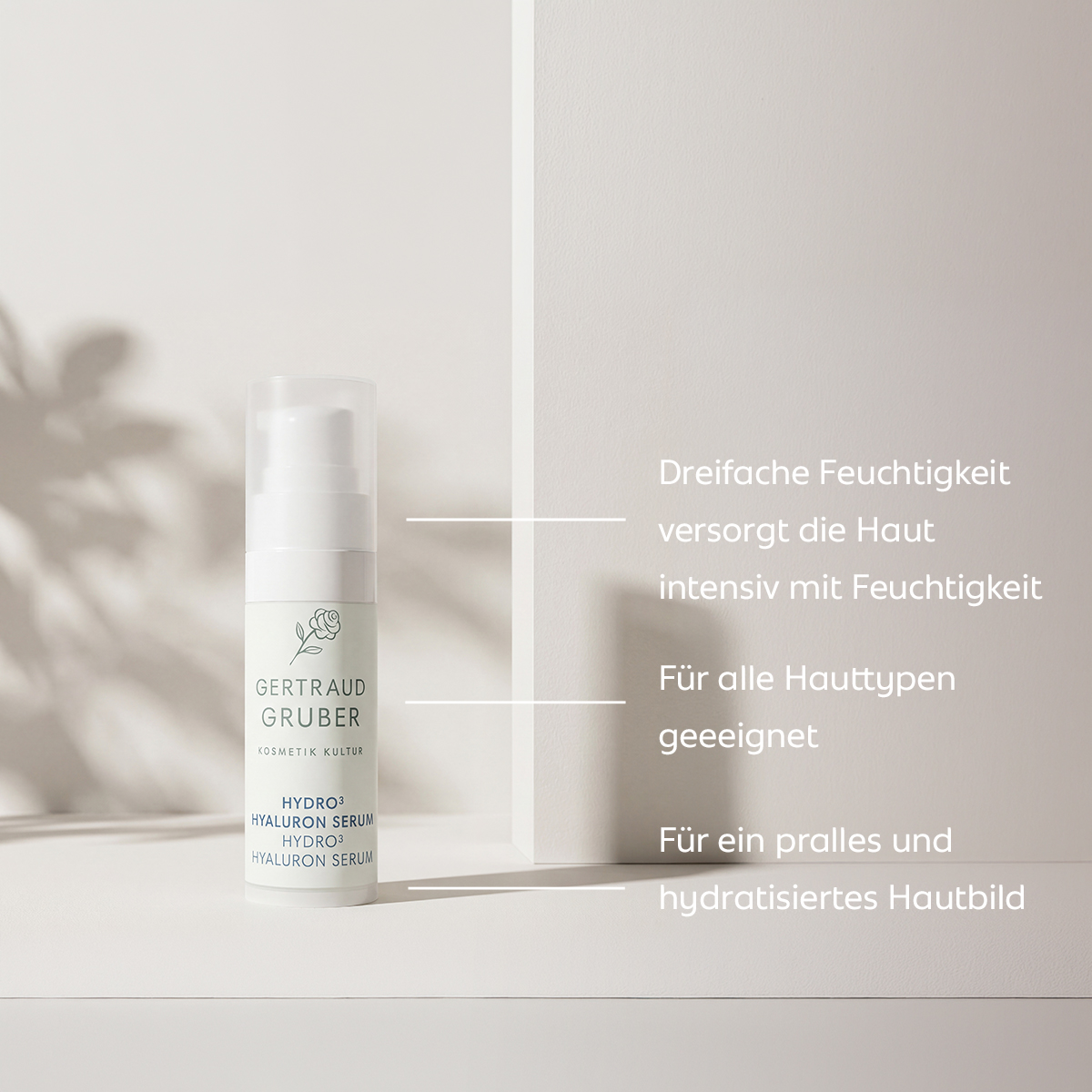 Gertraud Gruber HYDRO³ Hyaluron Serum für alle Hauttypen zur intensiven Feuchtigkeitsversorgung mit dreifacher Hyaluron-Power und für ein sichtbar pralleres, hydratisiertes Hautbild.