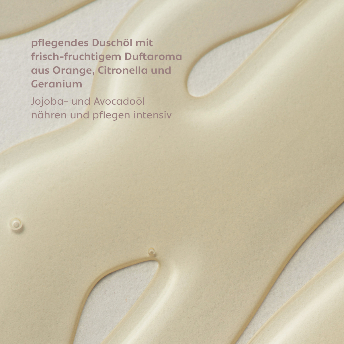 Leicht ölende, geschmeidig gleitende Textur